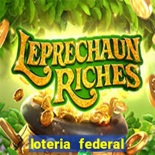 loteria federal sorteio termomecanica